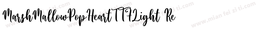 MarshMallowPopHeartTTFLight Regular字体转换